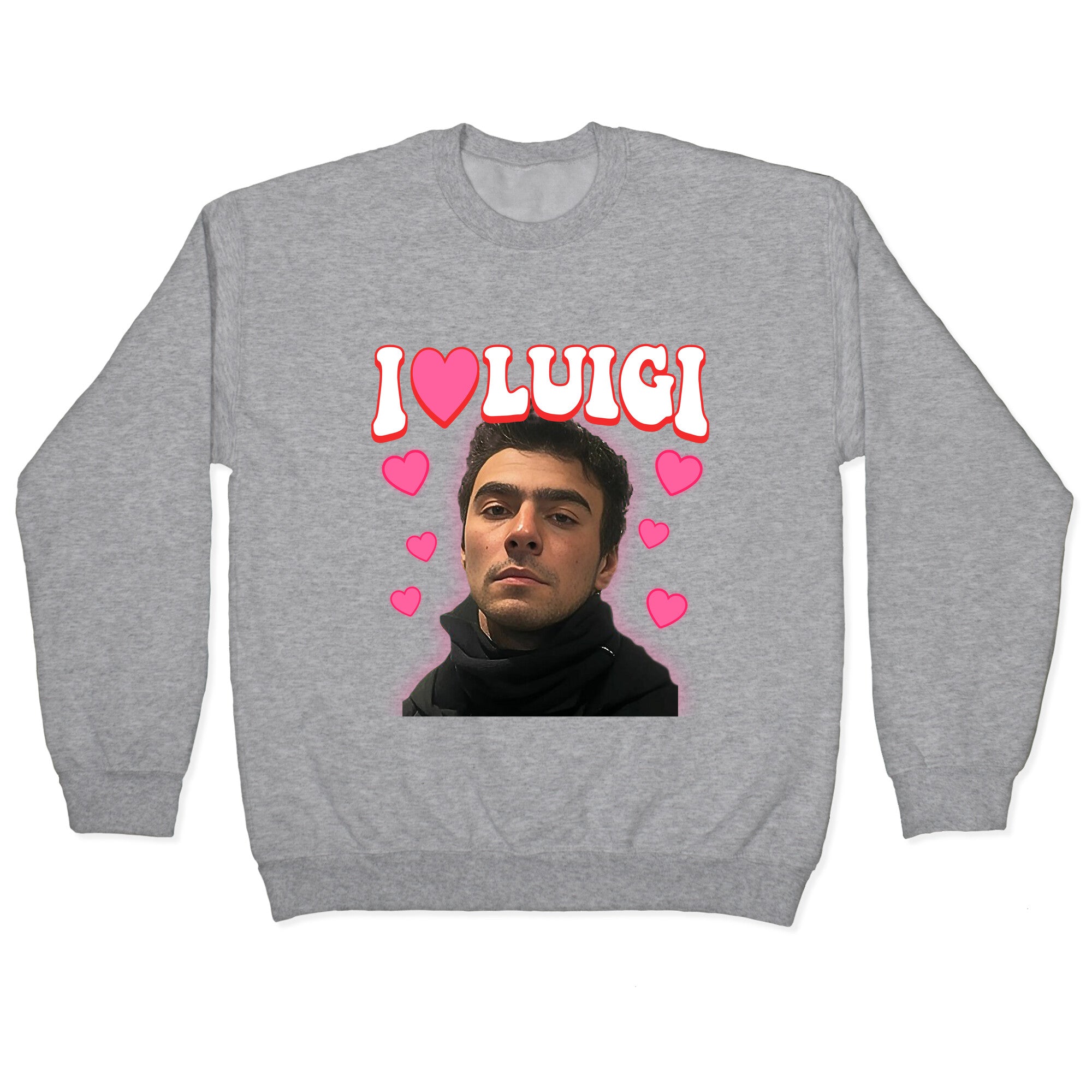 I Love Luigi Mangione Crewneck Sweatshirt